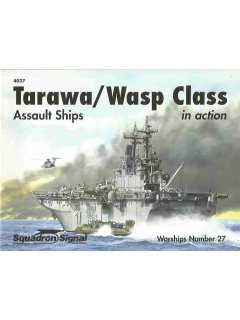 Tarawa/Wasp in Action, Squadron/Signal