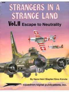 Strangers in a Strange Land Vol II, Squadron