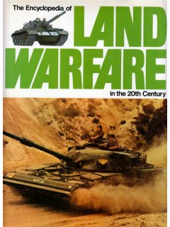 The Encyclopedia of Land Warfare in the 20th Century