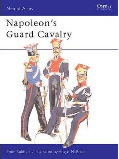 Napoleon's Guard Cavalry, Men at Arms 83