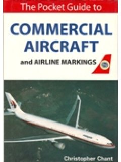 THE POCKET GUIDE TO COMMERCIAL AIRCRAFT AND AIRLINE MARKINGS