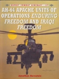 AH-64 Apache Units of Operations ENDURING FREEDOM and IRAQI FREEDOM, Combat Aircraft no 57, Osprey Publishing