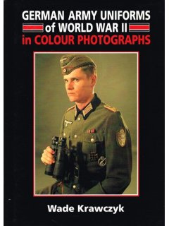 German Army Uniforms of World War II