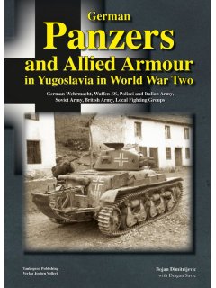 German Panzers and Allied Armour in Yugoslavia in World War Two