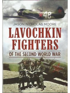 Lavochkin Fighters of the Second World War