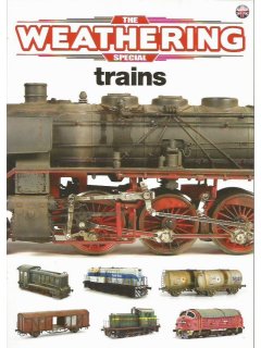 The Weathering Magazine Special - Trains