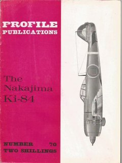The Nakajima Ki-84, Profile Publications Number 70