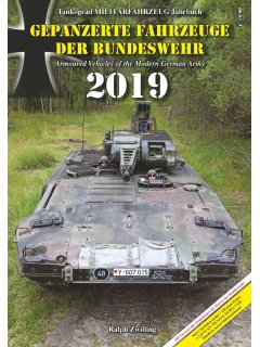 Tankograd Yearbook: Armoured Vehicles of the Modern German Army 2019