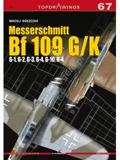 Messerschmitt Bf 109 G/K, Topdrawings 67, Kagero