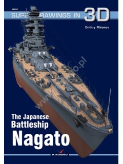 The Japanese Battleship Nagato, Super Drawings in 3D No 51, Kagero