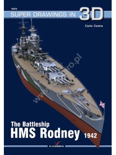 The Battleship HMS Rodney, Super Drawings in 3D No 70, Kagero