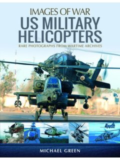 US Military Helicopters (Images of War)