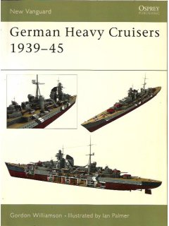 German Heavy Cruisers 1939–45, New Vanguard 81, Osprey