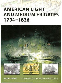 American Light and Medium Frigates 1794-1836