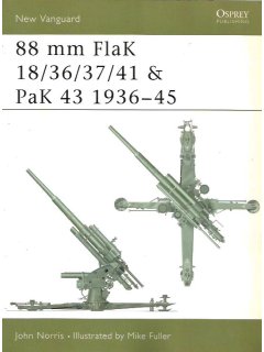 88 mm FlaK 18/36/37/41 and PaK 43 1936–45, New Vanguard 46, Osprey
