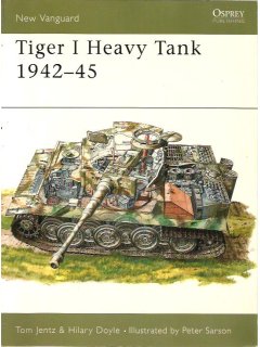 Tiger I Heavy Tank 1942–45, New Vanguard 5, Osprey