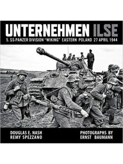 Unternehmen Ilse: 5. SS-Panzer Division Wiking, RZM Publishing