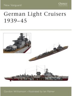 German Light Cruisers 1939–45, New Vanguard 84, Osprey