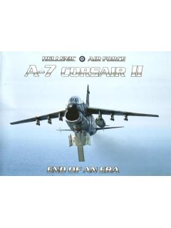 Hellenic Air Force A-7 Corsair II: End of an Era (Έκδοση με μαλακό εξώφυλλο)