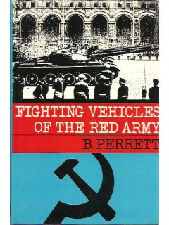 Fighting Vehicles of the Red Army, B. Perrett