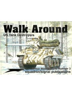 US Tank Destroyers Walk Around