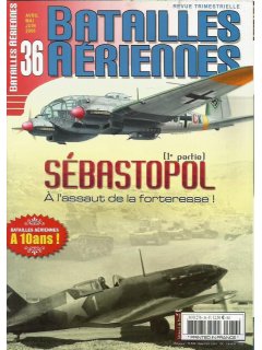 Sebastopol (1e partie), Batailles Aeriennes No 036