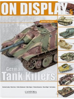On Display Vol.5 – German Tank Killers, Canfora