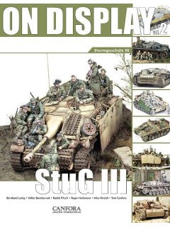 On Display Vol.2 – StuG III, Canfora