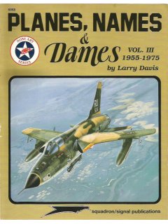 Planes, Names & Dames Vol. III: 1955-1975, Squadron