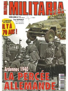 Militaria Hors-Serie No 074, La Percee Allemande