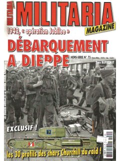 Militaria Hors-Serie No 075, Debarquement a Dieppe