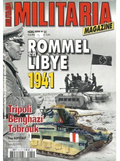 Militaria Hors-Serie No 081, Rommel en Libye