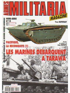 Militaria Hors-Serie No 019, Les Marines Debarquent a Tarawa