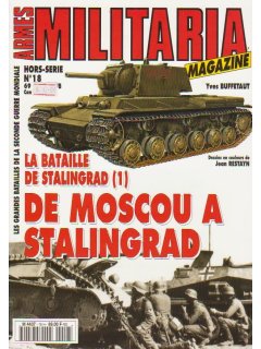 Militaria Hors-Serie No 018, De Moscou a Stalingrad