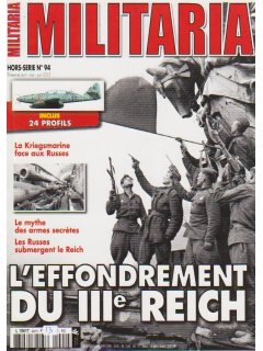 Militaria Hors-Serie No 094, L'Effondrement du IIIe Reich