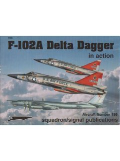 F-102A Delta Dagger in Action, Squadron/Signal