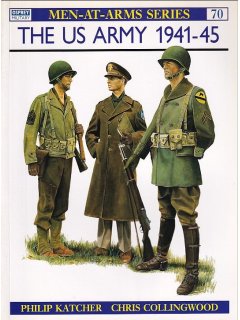 The US Army 1941-45, Men at Arms 070, Osprey