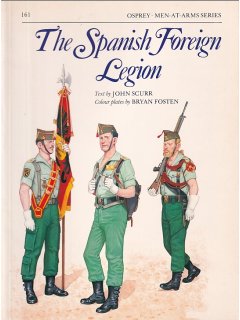 The Spanish Foreign Legion, Men at Arms 161, Osprey