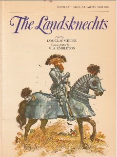 The Landsknechts, Men at Arms 058, Osprey