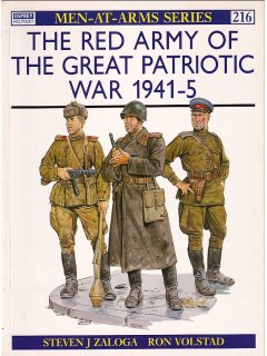 The Red Army of the Great Patriotic War 1941-5, Men at Arms 216, Osprey