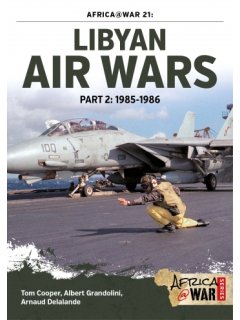 Libyan Air Wars - Part 2, Africa@War No 21, Helion