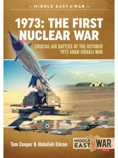 1973: The First Nuclear War, Middle East@War No 19, Helion