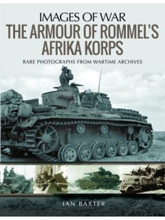 The Armour of Rommel's Afrika Korps (Images of War)