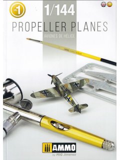 Propeller Planes 1/144 Vol. 1, AMMO