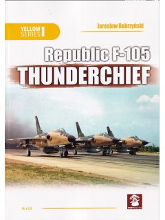 Republic F-105 Thunderchief, MMP Books