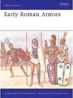 Early Roman Armies, Men at Arms No 283, Osprey