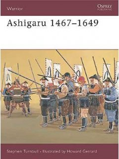 Ashigaru 1467-1649, Warrior 29, Osprey