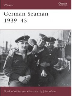 German Seaman 1939-45, Warrior 37, Osprey