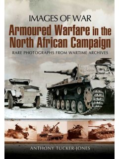 Armoured Warfare in the North African Campaign (Images of War)
