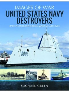 United States Navy Destroyers (Images of War)